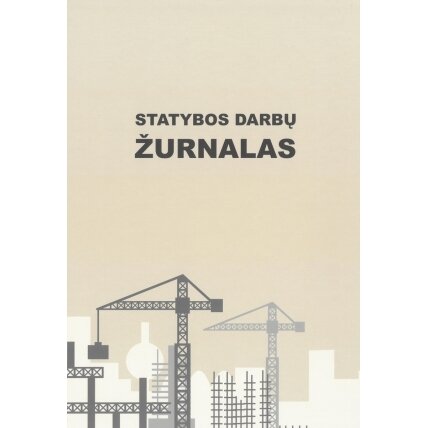 Statybos darbų žurnalas, A4, 104 lapai Statybos darbų žurnalas, A4, 104 lapai